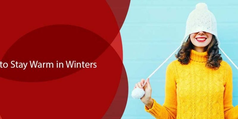 4-Ways-to-Stay-Warm-in-Winters